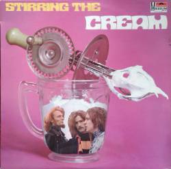 Cream : Stirring the Cream